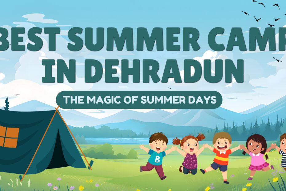 Summer Camp in Dehradun